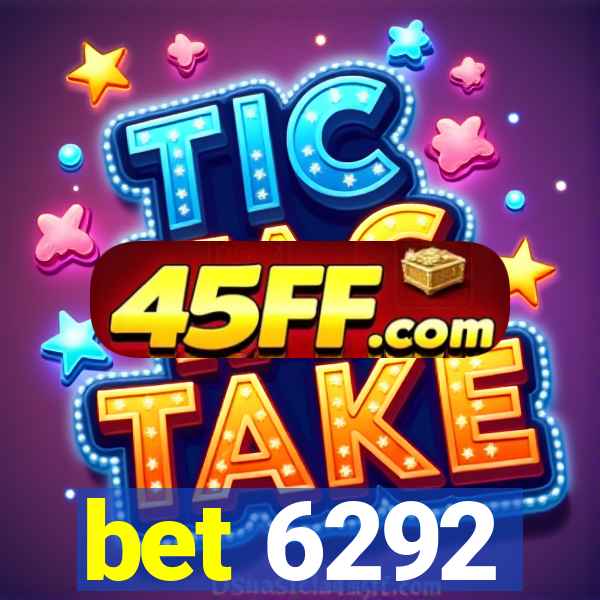 bet 6292